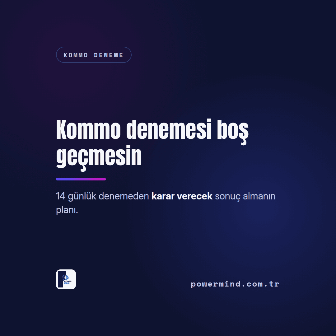 Deneme Süresinde Kommo'dan En İyi Sonuç Nasıl Alınır?